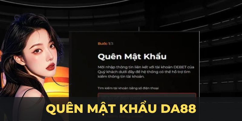 Quên mật khẩu đăng nhập da88